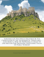 Substance of the Speech Delivered by the Chancellor of the Exchequer [n. Vansittart] ... 16th March, 1818, on Proposing a Grant of One Million for Providing Additional Places of Public Worship