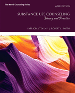 Substance Use Counseling: Theory and Practice