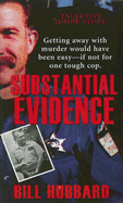 Substantial Evidence - Hubbard, Bill, Jr.