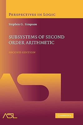 Subsystems of Second Order Arithmetic - Simpson, Stephen G.