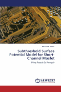 Subthreshold Surface Potential Model for Short-Channel Mosfet