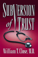 Subversion of Trust
