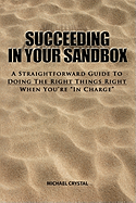 Succeeding in Your Sandbox