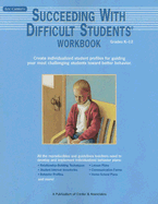 Succeeding with Difficult Students