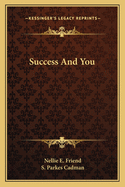 Success And You