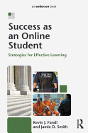Success as an Online Student: Strategies for Effective Learning