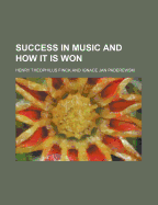 Success in music and how it is won
