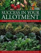 Success in Your Allotment - Lavelle, Christine