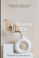 Success Mantra: Decoding Philosophy to a Purposeful Life