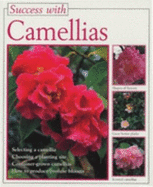 Success with camellias. - Fischer, Jutta
