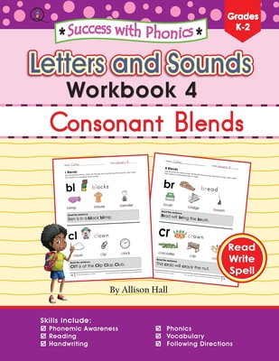 Success with Phonics: Letters and Sounds Workbook 4 - Hall, Allison C