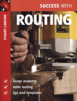 Success with Routing - Lawson, Stuart