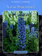 Successful Gardening - A-Z of Perennials