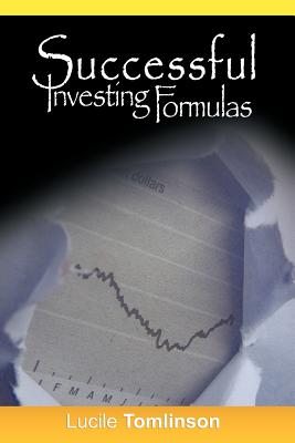 Successful Investing Formulas - Tomlinson, Lucile, and Graham, Benjamin (Preface by)