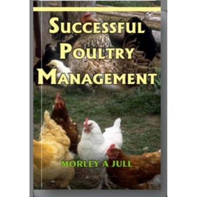 Successful Poultry Management - Jull, Morley Allan