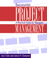 Successful Project Management: A Practical Guide for Managers
