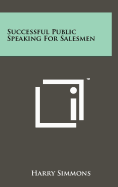 Successful Public Speaking for Salesmen