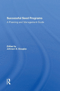 Successful Seed Programs: A Planning and Management Guide