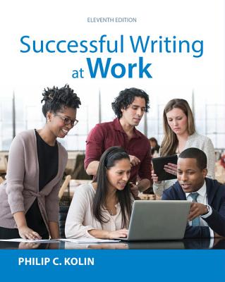 Successful Writing at Work (with 2016 MLA Update Card) - Kolin, Philip C