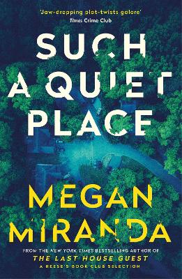 Such a Quiet Place - Miranda, Megan