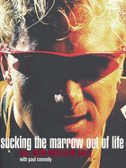 Sucking the Marrow Out of Life: The John Maclean Story - MacLean, John, and Connolly, Paul