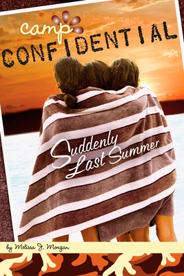 Suddenly Last Summer #20 - Morgan, Melissa J