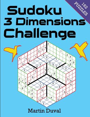 Sudoku 3 Dimensions Challenge - Duval, Martin