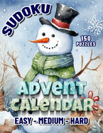 Sudoku Advent Calendar: Christmas Sudoku Puzzle Book For Adults. December's Daily Dose of Cheer.