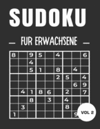 Sudoku f?r Erwachsene VOL 2: Leicht, mittel und schwer. Mit Lsungen: F?r Erwachsene, Ideal, um das Gehirn zu stimulieren