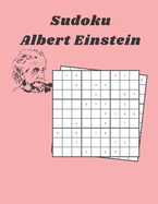 Sudoku Generator Albert Einstein: Sudoku Puzzle Book From Medium To Hard