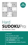 Sudoku: Hard Sudoku Pro Book for Experienced Puzzlers (200 puzzles), Vol. 7