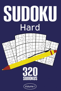 Sudoku Hard: Sudoku Puzzle Book With 320 Hard Sudoku Puzzles For Adults
