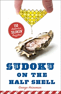 Sudoku on the Half Shell: 150 Addictive Sujiken Puzzles