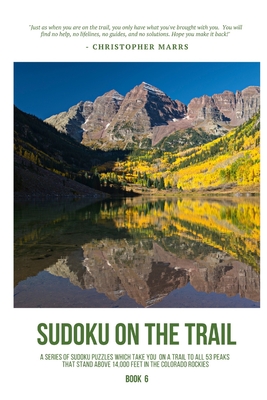 Sudoku on the Trail - Book 6: The Mountain - Marrs, Christopher