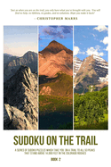 Sudoku on the Trail: The Mountain - Book 2
