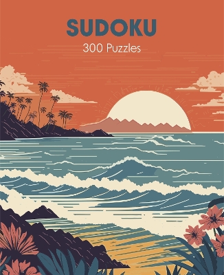 Sudoku: Over 300 Puzzles - Saunders, Eric