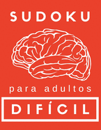 Sudoku para Adultos Dificil: Sudoku en Espaol