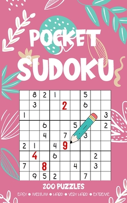 Sudoku Pocket: 200 Sudoku Puzzles Book, 5 Levels of Difficulty (Easy to Extreme), Pocket Size - Bowers, Figueroa