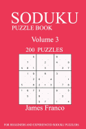 Sudoku Puzzle Book: 200 Puzzles-Volume 3