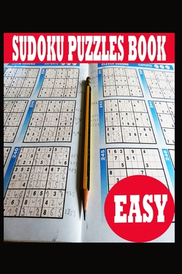 Sudoku: Puzzle Book Easy Sudoku Puzzle Book including Instructions and answer keys - Sudoku Puzzle Book for Adults - Total 100 Sudoku puzzles to solve - Includes solutions - Ts