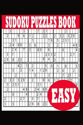 Sudoku: Puzzle Book Easy Sudoku Puzzle Book including Instructions and answer keys - Sudoku Puzzle Book for Adults - Total 100 Sudoku puzzles to solve - Includes solutions - Ts