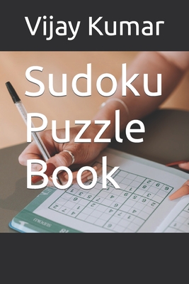 Sudoku Puzzle Book - Kumar, Vijay