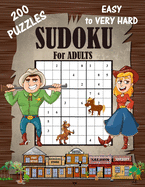 Sudoku Puzzles Easy to Very hard: Sudoku for adults 200 Puzzles (LARGE PRINT)