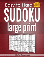 sudoku puzzles for adults: large print - Easy to Hard