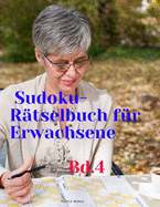 Sudoku-R?tselbuch f?r Erwachsene Bd.4