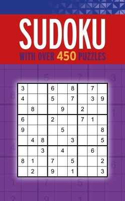 Sudoku: With Over 450 Puzzles - Arcturus Publishing Limited