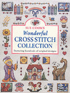 Sue Cook's Wonderful Cross Stitch Collection: Featuring Hundreds of Original Designs