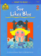 Sue Likes Blue
