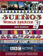 SUENOS WORLD SPANISH 2 INTERMEDIATE COURSE BOOK (NEW EDITION