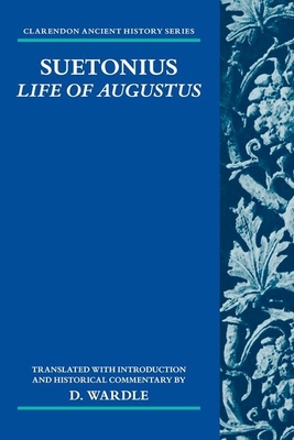 Suetonius: Life of Augustus - Wardle, D.